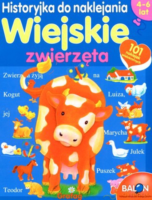 Wiejskie Zwierzęta Historyjka Do Naklejania [KSIĄŻKA]