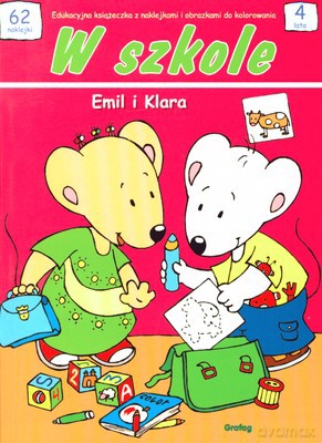 Emil I Klara W Szkole Książeczka Z Naklejkami [KSIĄŻKA]