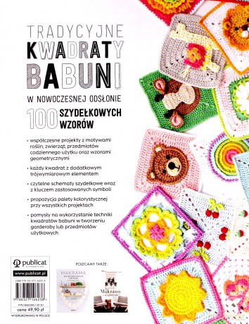 Kwadraty babuni na szydełku. 100 trójwymiarowych wzorów - Caitie Moore, Sharna Moore [KSIĄŻKA]