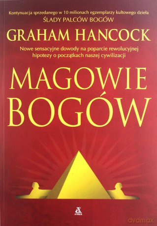 Magowie bogów - Graham Hancock [KSIĄŻKA]