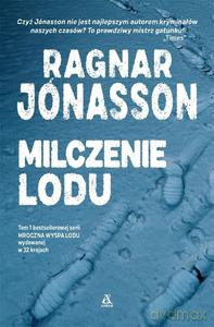 Milczenie lodu - Ragnar Jónasson [KSIĄŻKA]