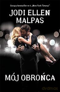 Mój obrońca - Ellen Malpas Jodi [KSIĄŻKA]