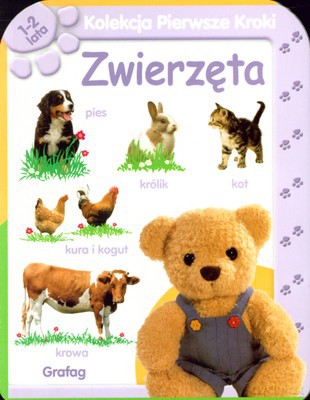 Kolekcja Pierwsze Kroki Zwierzęta (twarda) [KSIĄŻKA]