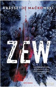 Zew - Krzysztof Maćkowski [KSIĄŻKA]