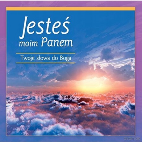 Jesteś moim Panem. Twoje słowa do Boga [KSIĄŻKA]