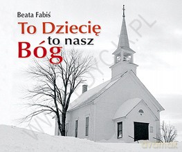 Perełka B 220 To Dziecię to nasz Bóg [KSIĄŻKA]