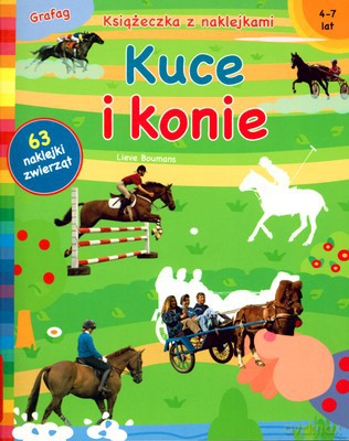 Kuce I Konie 4-7 Lat Książeczka Z Naklejkami [KSIĄŻKA]