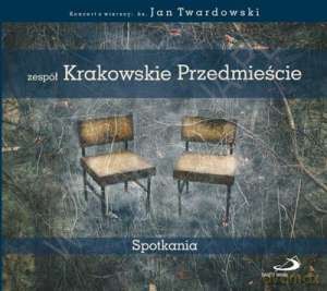 Krakowskie Przedmieście Spotkania. Koncert z wierszy ks. J. Twardowskiego [CD]