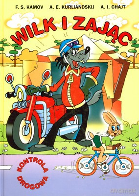Wilk I Zając Kontrola Drogowa (twarda) [KSIĄŻKA]