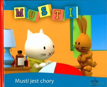 Musti Jest Chory (twarda) [KSIĄŻKA]