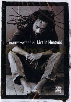 Bobby McFerrin: Live In Montreal [DVD]