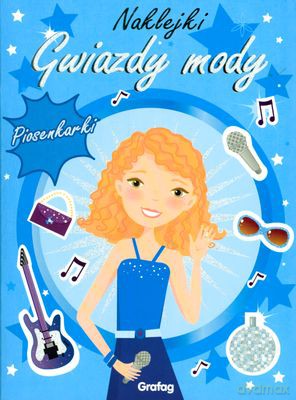 Gwiazdy Mody Piosenkarki Naklejki [KSIĄŻKA]
