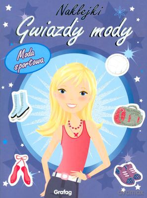 Gwiazdy Mody Moda Sportowa Naklejki [KSIĄŻKA]