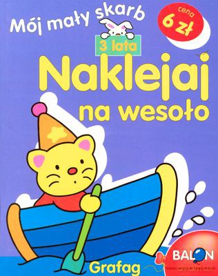 Naklejaj Na Wesoło 3 Lata [KSIĄŻKA]