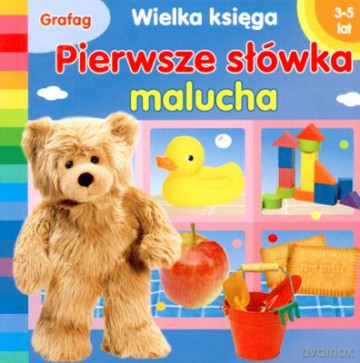 Wielka Księga Pierwsze Słówka Malucha (twarda) [KSIĄŻKA]