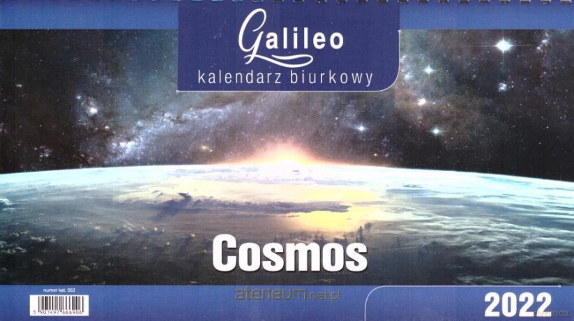 Kalendarz 2022 Biurkowy Galileo Cosmos CRUX [KALENDARZ]