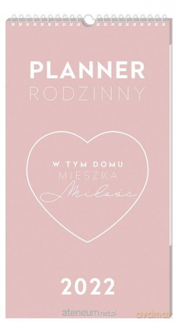 Kalendarz 2022 planner rodzinny 25x45 Miłość [KALENDARZ]