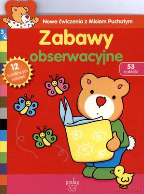 Zabawy Obserwacyjne Nowe Ćwiczenia Z Misiem Puchatym [KSIĄŻKA]