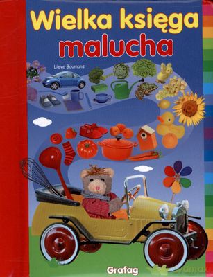 Wielka Księga Malucha - Lieve Boumans [KSIĄŻKA]