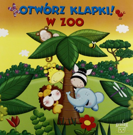 Otwórz Klapki W Zoo (twarda) [KSIĄŻKA]