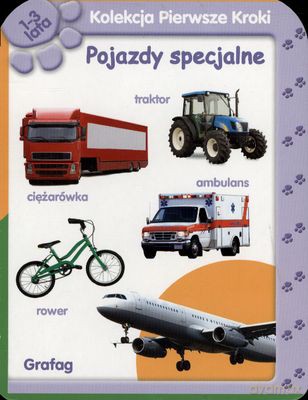 Kolekcja Pierwsze Kroki Pojazdy Specjalne (twarda) [KSIĄŻKA]