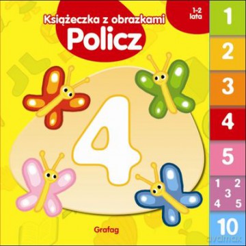 Książeczka Z Obrazkami Policz (twarda) - Opracowaniie Zbiorowe [KSIĄŻKA]