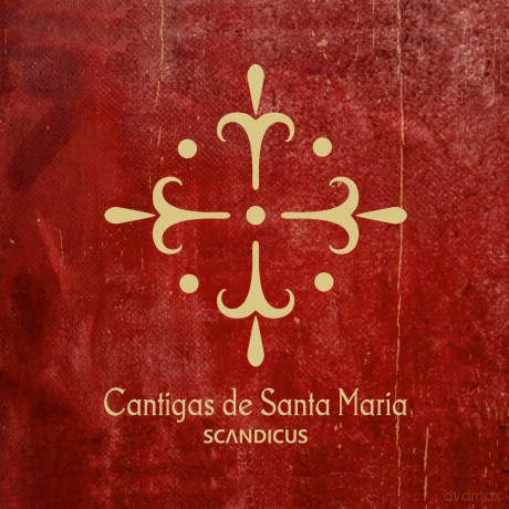 Scandicus: Cantigas De Santa Maria [CD]