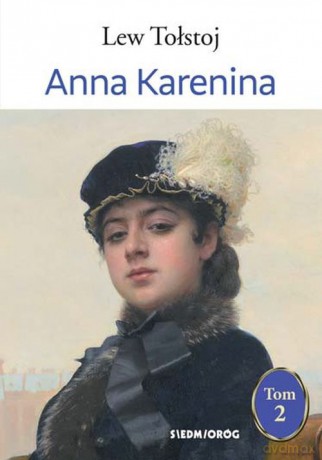 Anna Karenina (Tom 2) - Lew Tołstoj [KSIĄŻKA]