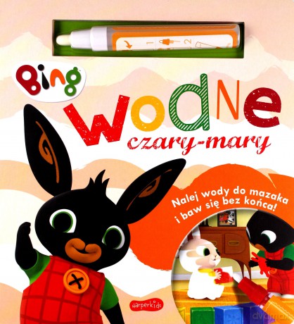 Bing. Wodne czary-mary - Beata Żmichowska [KSIĄŻKA]