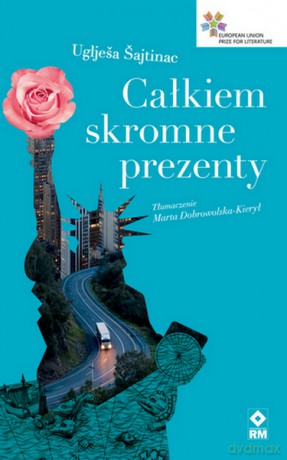 Całkiem skromne prezenty - Ugijesa Sajtinac [KSIĄŻKA]
