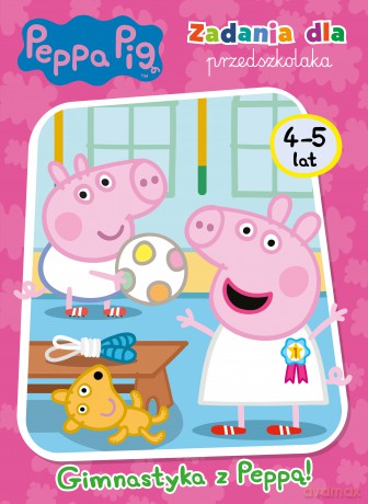 Gimnastyka z Peppą! Zadania dla przedszkolaka. Świnka Peppa [KSIĄŻKA]