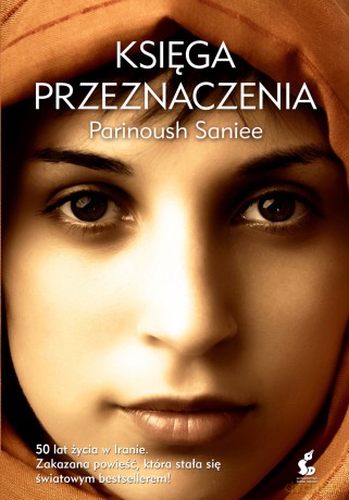 Księga Przeznaczenia - Parinoush Saniee [KSIĄŻKA]