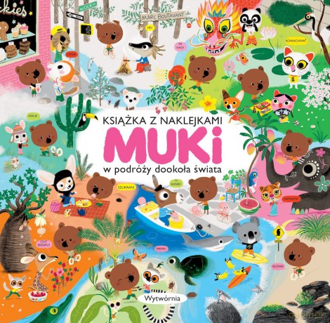 Muki w podróży dookoła świata. Książka z naklejkami - Marc Boutavant [KSIĄŻKA]