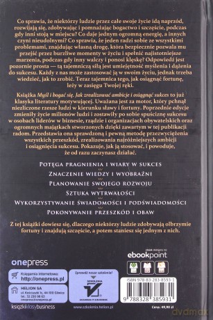 Myśl i bogać się. Jak zrealizować ambicje i osiągnąć sukces - Napoleon Hill [KSIĄŻKA]