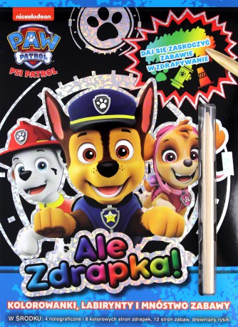Psi Patrol Ale zdrapka! [KSIĄŻKA]