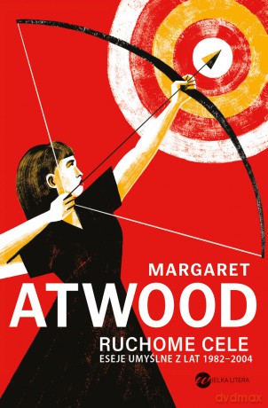 Ruchome cele - Margaret Atwood [KSIĄŻKA]