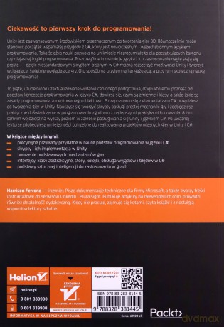 Stwórz grę w Unity, a nauczysz się programowania w C#! Pisanie kodu, które sprawia radość wyd. 5 - Harrison Ferrone [KSIĄŻKA]