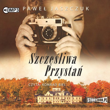 Szczęśliwa przystań - Paweł Jaszczuk [AUDIOBOOK]