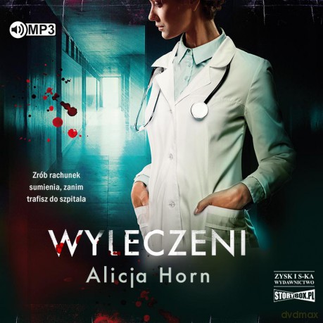 Wyleczeni - Alicja Horn [AUDIOBOOK]