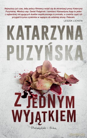 Z jednym wyjątkiem. Lipowo (Tom 4) - Katarzyna Puzyńska [KSIĄŻKA]