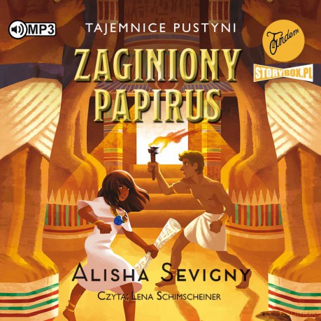 Zaginiony papirus. Tajemnice pustyni (Tom 1) - Alisha Sevigny [AUDIOBOOK]