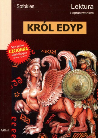 Król Edyp Lektura Wydanie Z Opracowaniem - Sofokles [KSIĄŻKA]