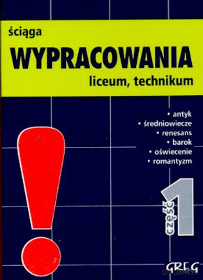 Mini Wypracowania J. Polski Cz.1 Liceum Technikum - Dorota Stopka [KSIĄŻKA]