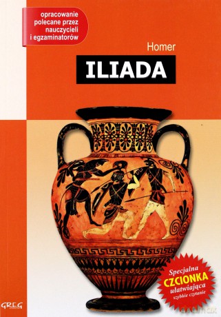 Iliada Wydanie Z Opracowaniem Lektura - Homer [KSIĄŻKA]