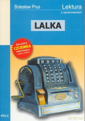 Lalka Lektura Wydanie Z Opracowaniem - Bolesław Prus [KSIĄŻKA]