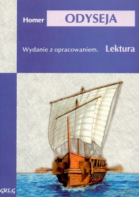 Odyseja Lektura Wydanie Z Opracowaniem [KSIĄŻKA]