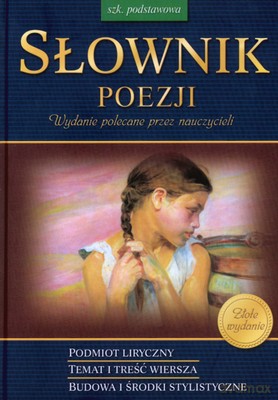Słownik Poezji Szkoła Podstawowa (twarda) [KSIĄŻKA]