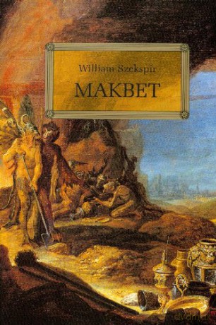Makbet (twarda) - William Szekspir [KSIĄŻKA]