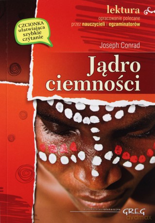 Jądro Ciemności Lektury Z Opracowaniem - Joseph Conrad [KSIĄŻKA]