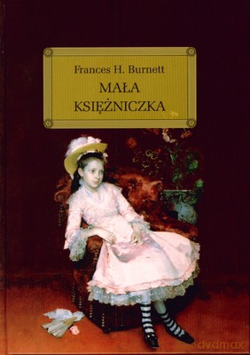 Mała Księzniczka (twarda) - Frances H.Burnett [KSIĄŻKA]